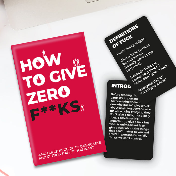 HOW TO GIVE ZERO F**KS CARDS - 100 Cards