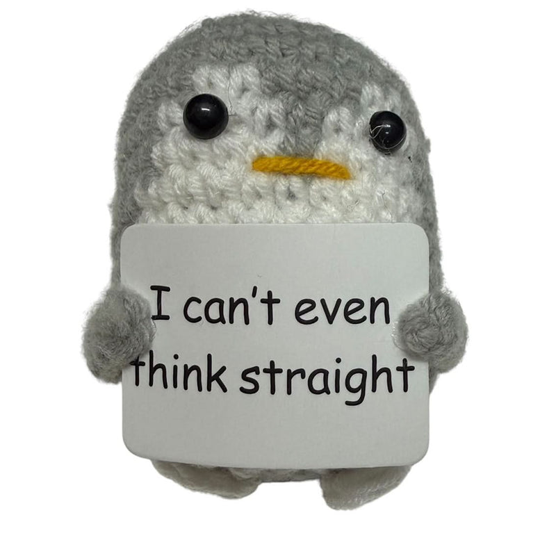I Can't Even Think Straight Penguin- Mini Hand Crochet Plush Support