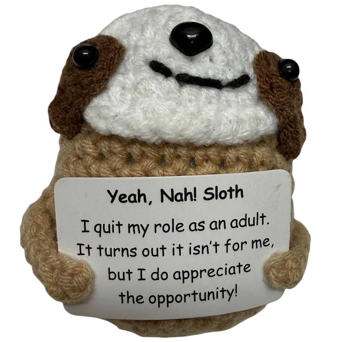 Audolt Sloth Sloth 'Quit My Role as Adult' - Mini Hand Crochet Plush Support — My ...